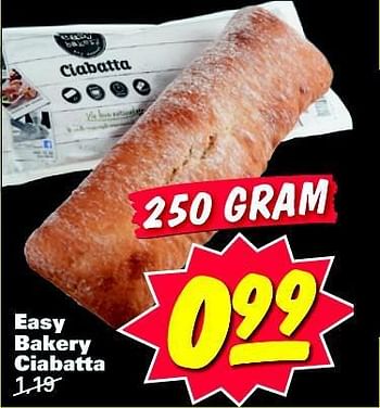 Aanbiedingen Easy bakery ciabatta - Huismerk - Nettorama - Geldig van 04/08/2014 tot 10/08/2014 bij Nettorama