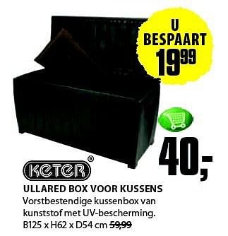 Aanbiedingen Ullared box voor kussens - Keter - Geldig van 04/08/2014 tot 17/08/2014 bij Jysk