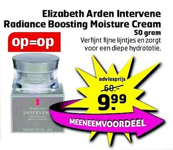 Aanbiedingen Elizabeth arden intervene radiance boosting moisture cream - Elizabeth Arden - Geldig van 05/08/2014 tot 17/08/2014 bij Trekpleister