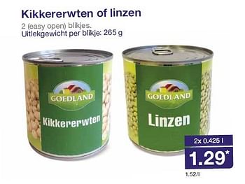 Aanbiedingen Kikkererwten of linzen - Goedland - Geldig van 06/08/2014 tot 12/08/2014 bij Aldi