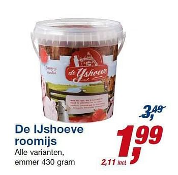 Aanbiedingen De ijshoeve roomijs - De Ijshoeve - Geldig van 06/08/2014 tot 19/08/2014 bij Makro