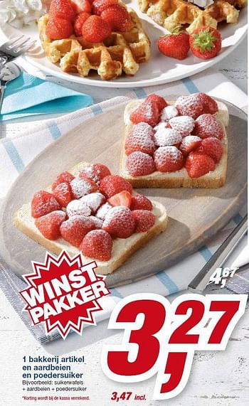Aanbiedingen 1 bakkerij artikel en aardbeien en poedersuiker - Huismerk - Makro - Geldig van 06/08/2014 tot 19/08/2014 bij Makro