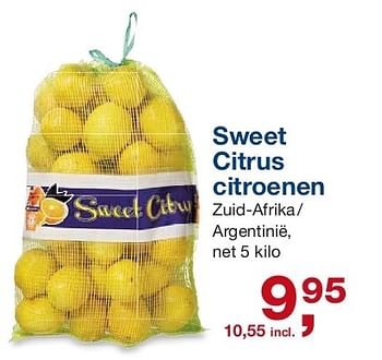 Aanbiedingen Sweet citrus citroenen - Huismerk - Makro - Geldig van 06/08/2014 tot 26/08/2014 bij Makro