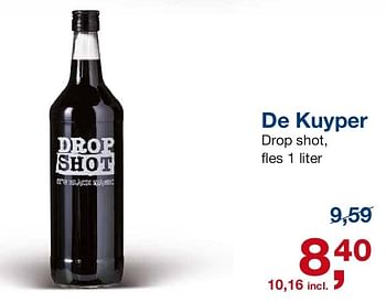 Aanbiedingen De kuyper drop shot - De Kuyper - Geldig van 06/08/2014 tot 26/08/2014 bij Makro