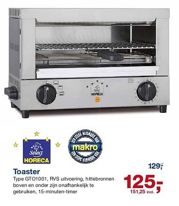 Aanbiedingen Select horeca toaster gto1001 - Huismerk - Makro - Geldig van 06/08/2014 tot 26/08/2014 bij Makro