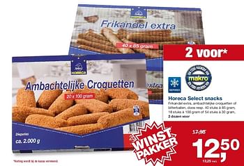Aanbiedingen Horeca select snacks - Huismerk - Makro - Geldig van 06/08/2014 tot 26/08/2014 bij Makro