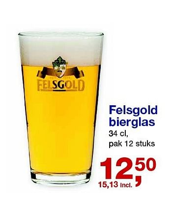 Aanbiedingen Felsgold bierglas - Felsgold - Geldig van 06/08/2014 tot 09/09/2014 bij Makro