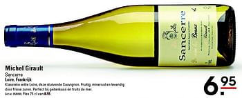Aanbiedingen Michel girault - Witte wijnen - Geldig van 07/08/2014 tot 25/08/2014 bij Sligro