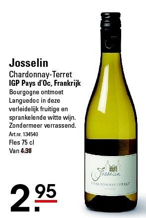 Aanbiedingen Josselin chardonnay-terret - Witte wijnen - Geldig van 07/08/2014 tot 25/08/2014 bij Sligro