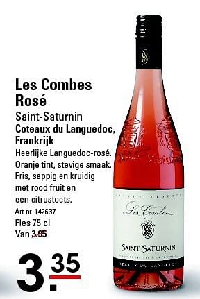 Aanbiedingen Les combes rosé saint-saturnin - Rosé wijnen - Geldig van 07/08/2014 tot 25/08/2014 bij Sligro