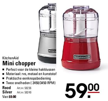 Aanbiedingen Kitchenaid mini chopper - Kitchenaid - Geldig van 07/08/2014 tot 25/08/2014 bij Sligro