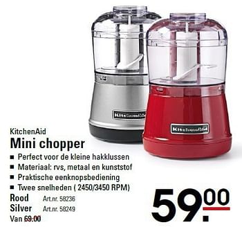 Aanbiedingen Mini chopper - Kitchenaid - Geldig van 07/08/2014 tot 25/08/2014 bij Sligro