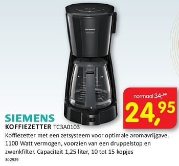 Aanbiedingen Siemens koffiezetter tc3a0103 - Siemens - Geldig van 08/08/2014 tot 24/08/2014 bij It's Electronics