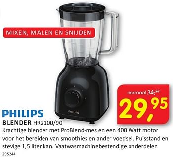 Aanbiedingen Philips blender hr2100-90 - Philips - Geldig van 08/08/2014 tot 24/08/2014 bij It's Electronics