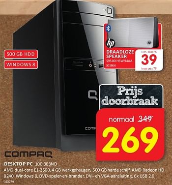 Aanbiedingen Compaq desktop pc 100-303nd - Compaq - Geldig van 08/08/2014 tot 24/08/2014 bij It's Electronics