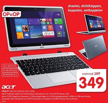 Aanbiedingen Acer tablet switch sw5-011-15cj 32gb - Acer - Geldig van 08/08/2014 tot 24/08/2014 bij It's Electronics