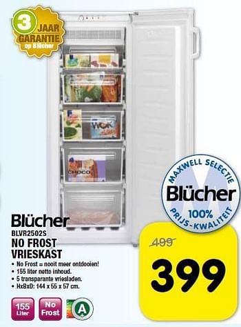 Aanbiedingen Blucher blvr2502s no frost vrieskast - Blücher - Geldig van 08/08/2014 tot 26/08/2014 bij Maxwell