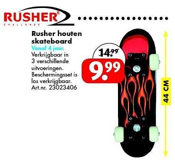 Aanbiedingen Rusher houten skateboard - Rusher - Geldig van 09/08/2014 tot 24/08/2014 bij Bart Smit