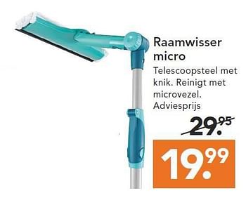 Aanbiedingen Raamwisser micro - Leifheit - Geldig van 09/08/2014 tot 17/09/2014 bij Blokker