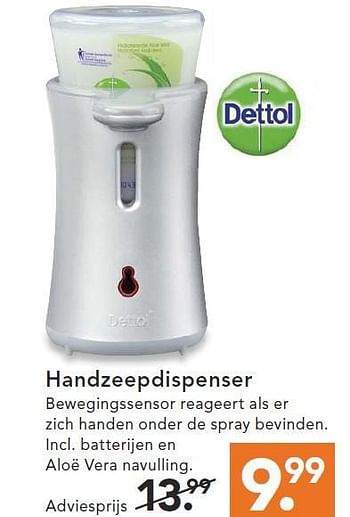 Aanbiedingen Handzeepdispenser bewegingssensor reageert als er zich handen onder de spray bevinden - Dettol - Geldig van 09/08/2014 tot 17/09/2014 bij Blokker