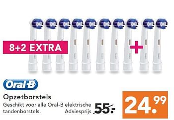 Aanbiedingen Opzetborstels geschikt voor alle oral-b elektrische tandenborstels - Oral-B - Geldig van 09/08/2014 tot 17/09/2014 bij Blokker