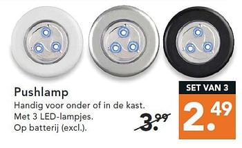 Aanbiedingen Pushlamp handig voor onder of in de kast. met 3 led-lampjes - Huismerk - Blokker - Geldig van 09/08/2014 tot 17/09/2014 bij Blokker