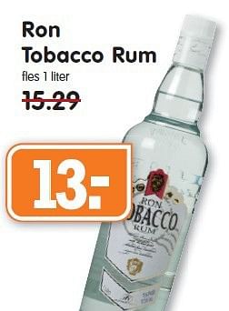 Aanbiedingen Ron tobacco rum - Ron Tobacco - Geldig van 10/08/2014 tot 16/08/2014 bij Em-té