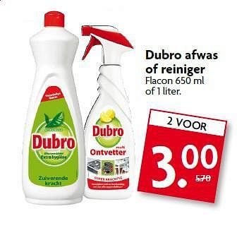 Aanbiedingen Dubro afwas of reiniger - dubro - Geldig van 10/08/2014 tot 16/08/2014 bij Deka Markt