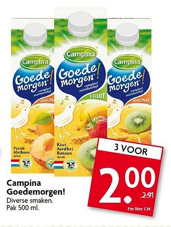 Aanbiedingen Campina goedemorgen - Campina - Geldig van 10/08/2014 tot 16/08/2014 bij Deka Markt