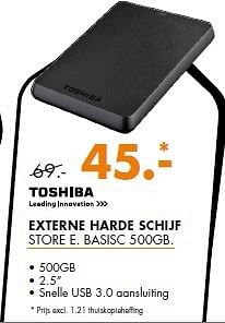 Aanbiedingen Toshiba externe harde schijf store e - Toshiba - Geldig van 11/08/2014 tot 17/08/2014 bij Expert