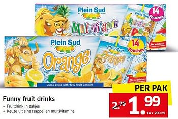 Aanbiedingen Funny fruit drinks - Plein Sud - Geldig van 11/08/2014 tot 17/08/2014 bij Lidl