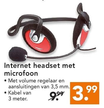 Aanbiedingen Internet headset met microfoon - Huismerk - Blokker - Geldig van 11/08/2014 tot 20/08/2014 bij Blokker
