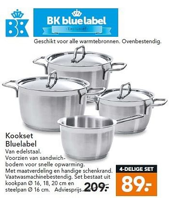Aanbiedingen Kookset bluelabel - BK - Geldig van 11/08/2014 tot 20/08/2014 bij Blokker
