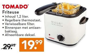 Aanbiedingen Tomado friteuse - Tomado - Geldig van 11/08/2014 tot 20/08/2014 bij Blokker