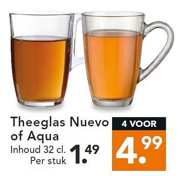 Aanbiedingen Theeglas nuevo of aqua - Huismerk - Blokker - Geldig van 11/08/2014 tot 20/08/2014 bij Blokker