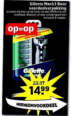 Aanbiedingen Gillette mach3 base voordeelverpakking - Gillette - Geldig van 12/08/2014 tot 17/08/2014 bij Trekpleister