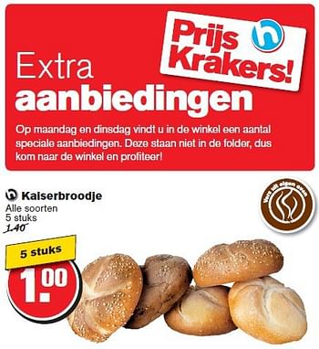 Aanbiedingen Kaiserbroodje - Huismerk - Hoogvliet - Geldig van 13/08/2014 tot 19/08/2014 bij Hoogvliet