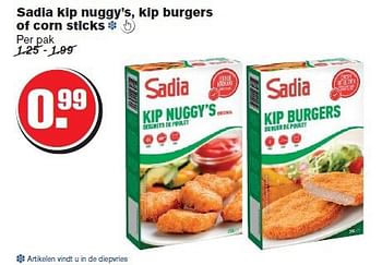 Aanbiedingen Sadia kip nuggy`s, kip burgers of corn sticks - Sadia - Geldig van 13/08/2014 tot 19/08/2014 bij Hoogvliet