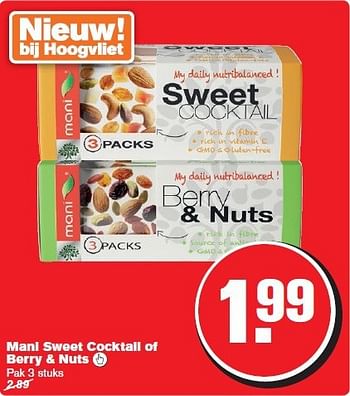 Aanbiedingen Mani sweet cocktail of berry + nuts - Huismerk - Hoogvliet - Geldig van 13/08/2014 tot 19/08/2014 bij Hoogvliet