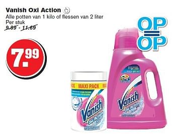 Aanbiedingen Vanish oxi action - Vanish - Geldig van 13/08/2014 tot 19/08/2014 bij Hoogvliet