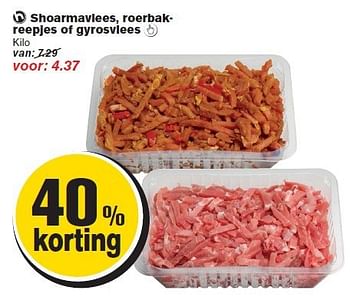 Aanbiedingen Shoarmavlees, roerbakreepjes of gyrosvlees - Huismerk - Hoogvliet - Geldig van 13/08/2014 tot 19/08/2014 bij Hoogvliet
