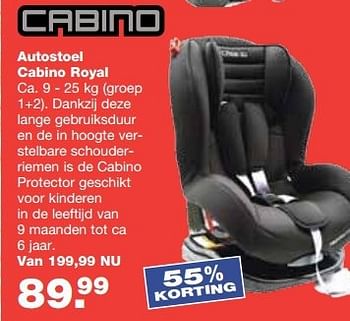 Aanbiedingen Autostoel cabino royal - Cabino - Geldig van 13/08/2014 tot 10/09/2014 bij Baby & Tiener Megastore