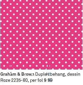 Aanbiedingen Graham + brown duplex behang - Graham &amp; Brown - Geldig van 16/08/2014 tot 23/08/2014 bij Karwei