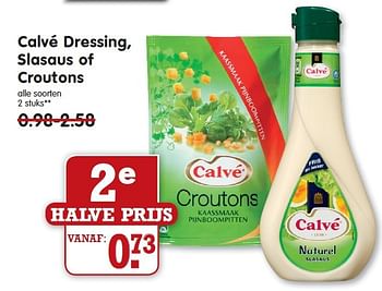 Aanbiedingen Calvé dressing, slasaus of croutons - Calve - Geldig van 17/08/2014 tot 23/08/2014 bij Em-té