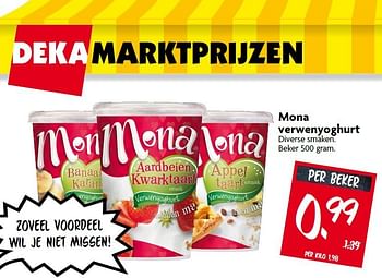 Aanbiedingen Mona verwenyoghurt - Mona - Geldig van 17/08/2014 tot 23/08/2014 bij Deka Markt