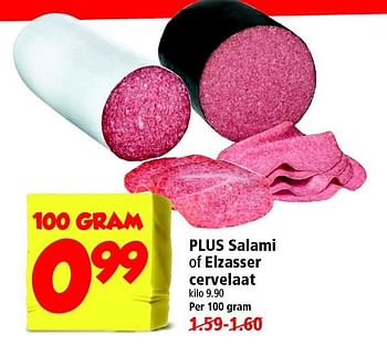 Aanbiedingen Plus salami of elzasser cervelaat - Huismerk - Plus - Geldig van 17/08/2014 tot 23/08/2014 bij Plus