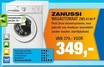 Aanbiedingen Zanussi wasautomaat zwg 6140 p - Zanussi - Geldig van 18/08/2014 tot 31/08/2014 bij Electro World