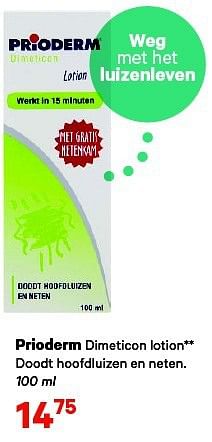 Aanbiedingen Prioderm dimeticon lotion - PrioDerm - Geldig van 18/08/2014 tot 31/08/2014 bij Etos