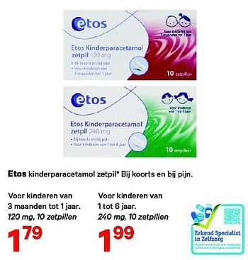 Aanbiedingen Etos kinderparacetamol zetpil - Huismerk - Etos - Geldig van 18/08/2014 tot 31/08/2014 bij Etos