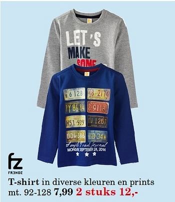 Aanbiedingen T-shirt in diverse kleuren en prints - FZ Frends - Geldig van 18/08/2014 tot 31/08/2014 bij Vroom & Dreesman